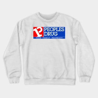 Peoples Drug Your Family Pharmacy Crewneck Sweatshirt